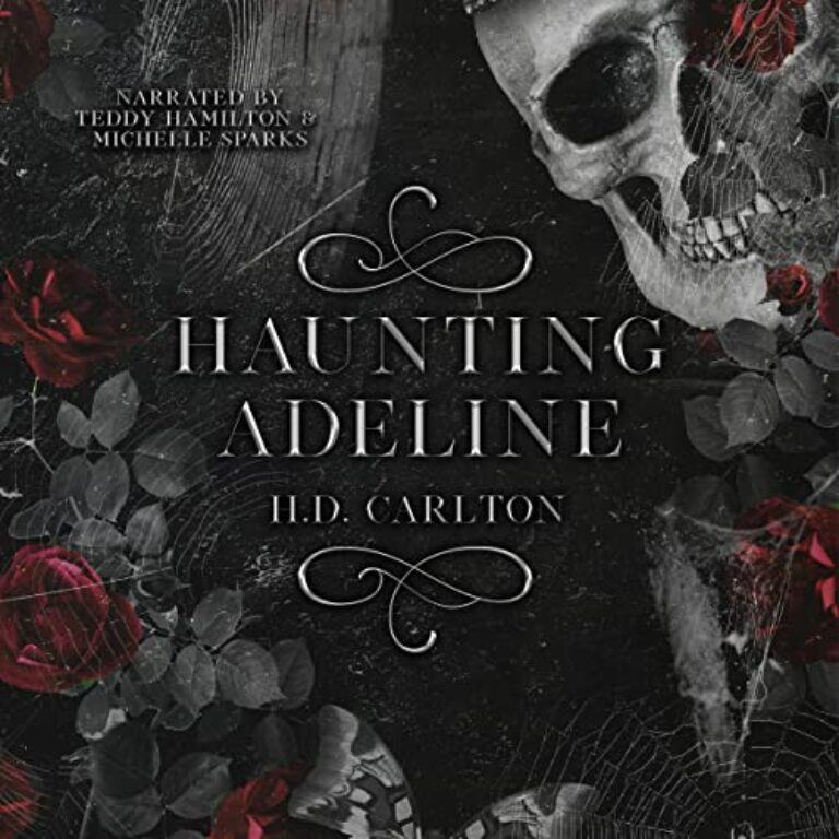 Haunting Adeline: By H. D. Carlton